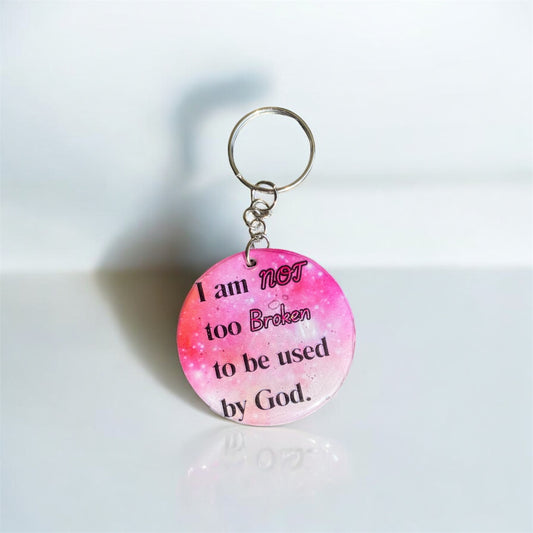 Keychain: I am NOT too Broken